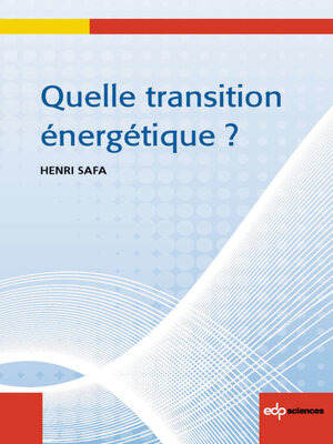 cover image of Quelle transition énergétique ?